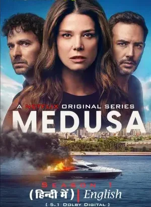 Medusa (2025) Season 1 Dual Audio [Hindi ORG. + English] NetFlix Original WEB Series